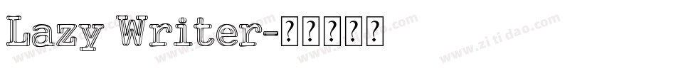 Lazy Writer字体转换